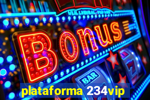 plataforma 234vip